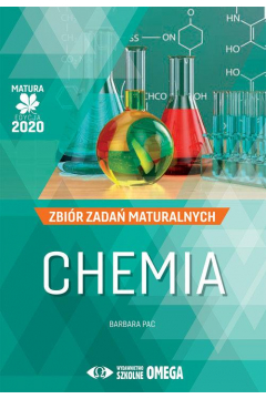 Matura 2020. Chemia. Zbir zada maturalnych