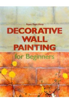 Decorative wall painting for Beginners Reyes Pujol-Xicoy