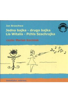 Audiobook Jedna bajka - druga bajka. Lis Witalis - Pcha Szachrajka CD