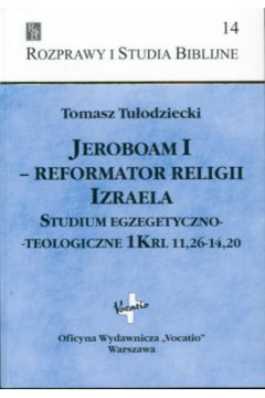 Jeroboam I Reformator religii Izraela