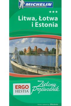 Zielony przewodnik - Litwa, otwa i Estonia