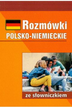 Rozmwki polsko-niemieckie ze sowniczkiem