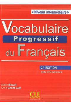 Vocabulaire progressif du franais Niveau intermdiaire Ksika + CD 2. edycja