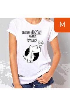 TanioKsikowa Koszulka damska, biaa, rozmiar M - Dinozaury nie czytay i wyginy... Przypadek?