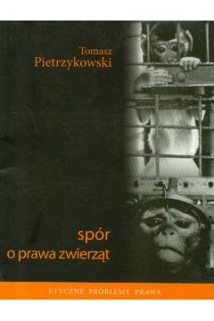 Spr o Prawa Zwierzt - Tomasz Pietrzykowski