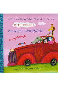Poeci polscy Wiersze i wierszyki dla najmodszych