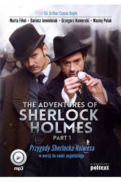 Audiobook The Adventures of Sherlock Holmes (part I). Przygody Sherlocka Holmesa w wersji do nauki angielskiego mp3