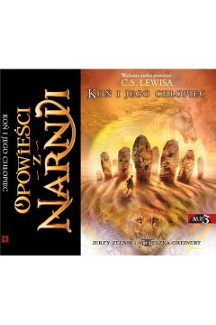 Audiobook Opowieci z Narnii. Tom 5. Ko i jego chopiec CD