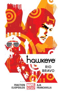 Marvel Now Rio Bravo. Hawkeye. Tom 4