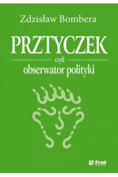 eBook Prztyczek, czyli obserwator polityki pdf