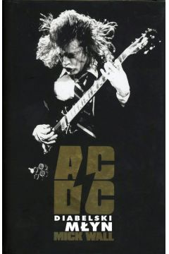 AC/DC. Diabelski myn