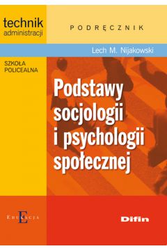 Podstawy socjologii i psychologii spoecznej Podrcznik