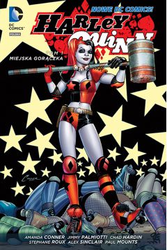 Nowe DC Comics Miejska gorczka. Harley Quinn. Tom 1