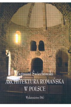 Architektura Roma Ska W Polsce Wiechowski Zygmunt Ksi Ka