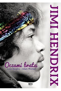 Jimi Hendrix. Oczami brata