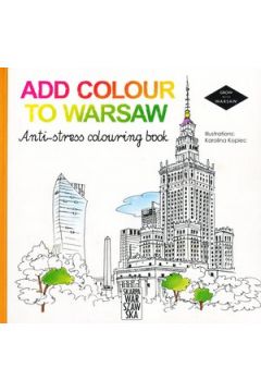 Add colour to Warsaw. Anti-stress colouring book