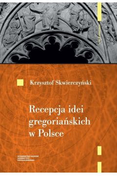 Recepcja idei gregoriaskich w Polsce
