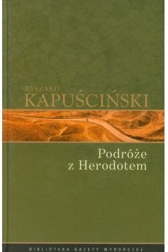 Ryszard Kapuciski T.12 - Podre z Herodotem