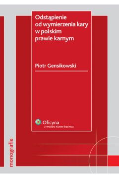 Odstpienie od wymierzenia kary w polskim prawie karnym