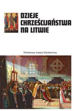 Dzieje chrzecijastwa na Litwie