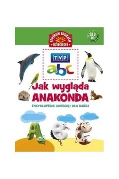 TVP abc. Jak wyglda anakonda. Encyklopedia zwierzt dla dzieci