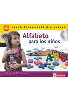 Alfabeto para los ninos Jzyk hiszpaski dla dzieci z mp3 - Olejnik Donata, Socorro Mercedes