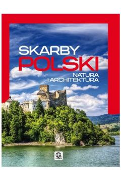 IMAGINE. Skarby Polski. Natura i architektura