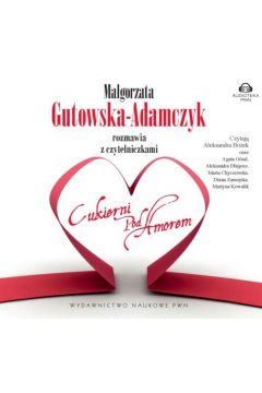 Audiobook Magorzata Gutowska-Adamczyk rozmawia z czytelniczkami Cukierni pod Amorem CD