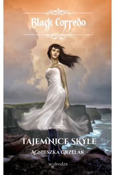 eBook Tajemnice Skyle, t. IV /seria Blask Corredo/ pdf