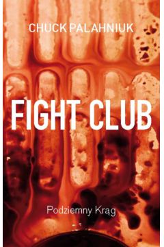 Fight Club. Podziemny krg