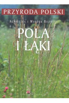Pola i ki - Przyroda Polski