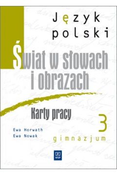 J.polski GIM wiat w sowach 3 Karty pracy WSIP