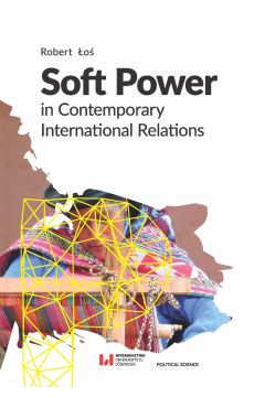 eBook Soft Power in Contemporary International Relations pdf