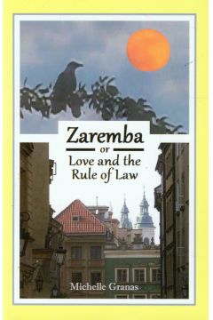 Zaremba OR love AND the rule of law