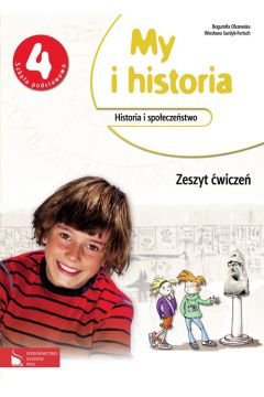 Historia SP KL 4. wiczenia. My i historia (2012)