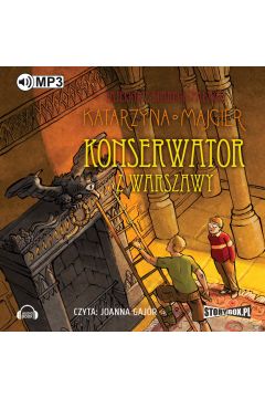 Audiobook Tajemnice starego paacu Konserwator z Warszawy Tom 3 mp3