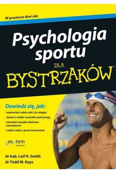 Psychologia sportu dla bystrzakw