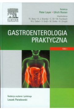 Gastroenterologia praktyczna Tom 1