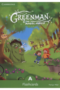 Greenman AND the Magic Forest A. Flashcards