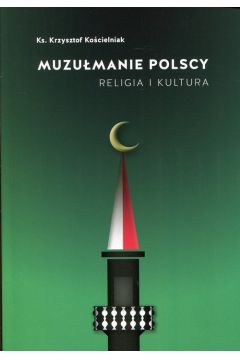 Muzumanie polscy. Religia i kultura