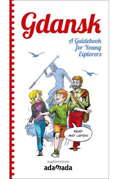 Gdask. A guidebook for young explorers