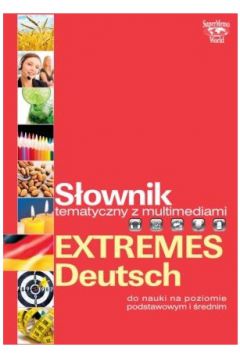Sownik Tematyczny Extremes Deutsch z multimediami
