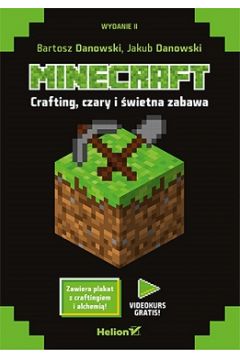 Minecraft. Crafting czary i wietna zabawa
