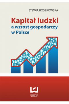 Kapita ludzki a wzrost gospodarczy w Polsce