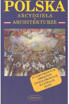 Polska Arcydziea w architekturze