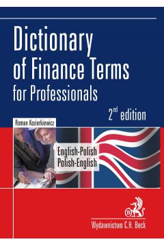 eBook Dictionary of Finance Terms for Professionals. English-Polish. Polish-English Sownik fachowej terminologii finansowej. Angielsko-polski, polsko-angielski pdf