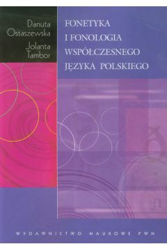 Fonetyka i fonologia wspczesnego jzyka polskiego