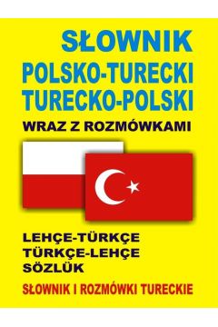Sownik pol-turecki turecko-pol wraz z rozmwkami