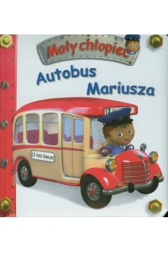 May chopiec. Autobus Mariusza