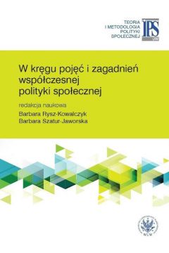 eBook W krgu poj i zagadnie wspczesnej polityki spoecznej pdf